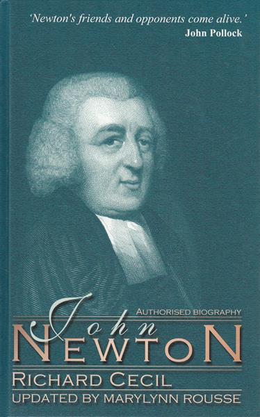 John Newton: Authorised Biography