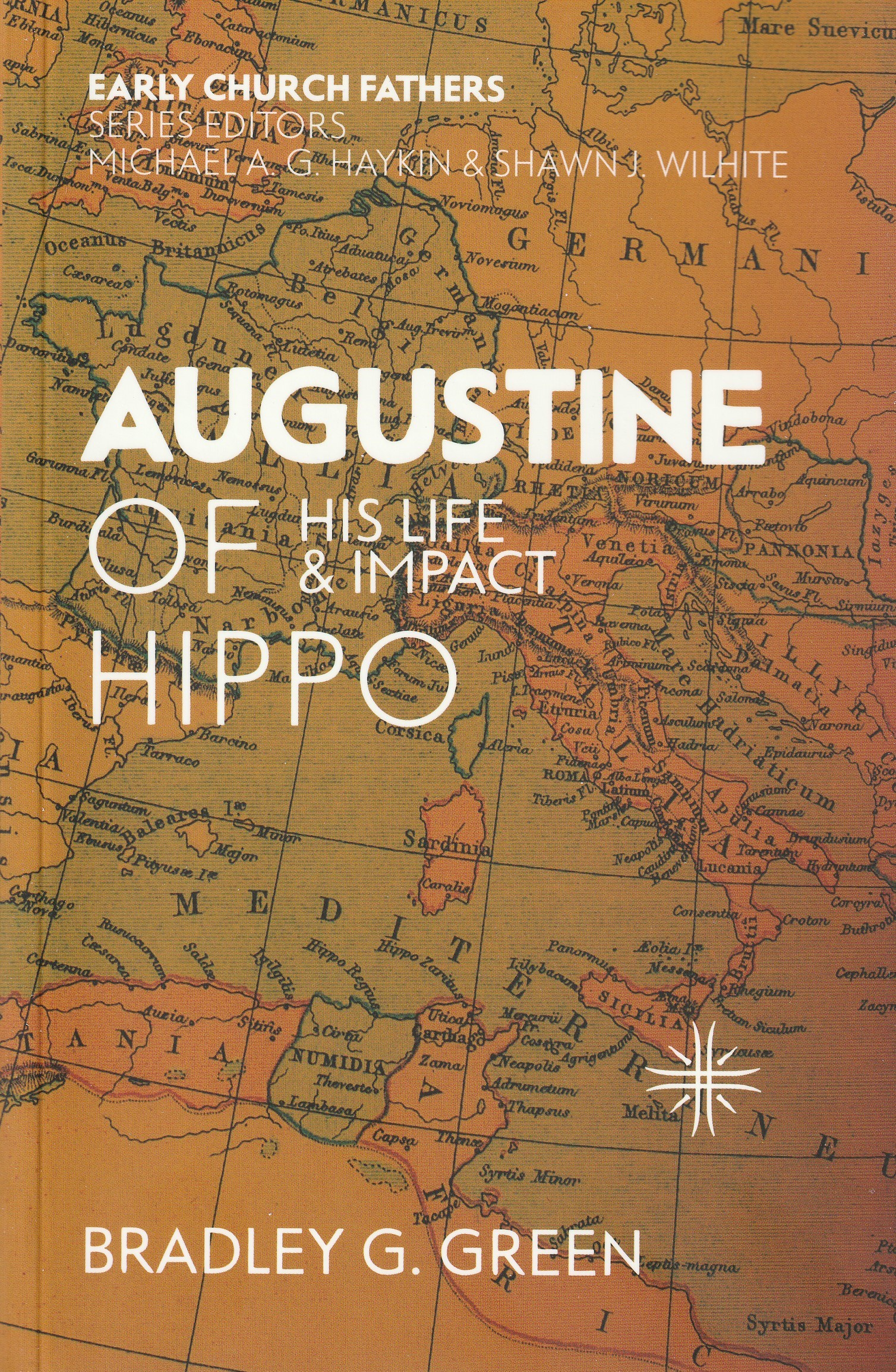 Augustine of Hippo: His Life and Impact