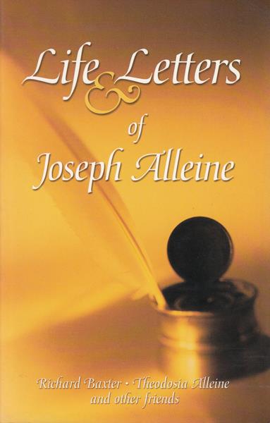 Life and Letters of Joseph Alleine