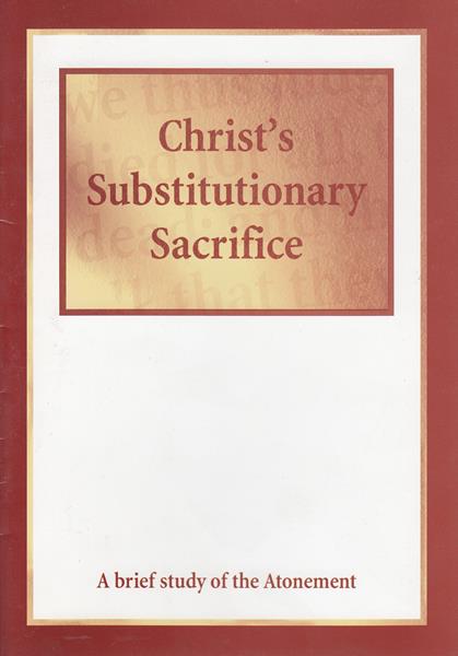Christ's Substitutionary Sacrifice