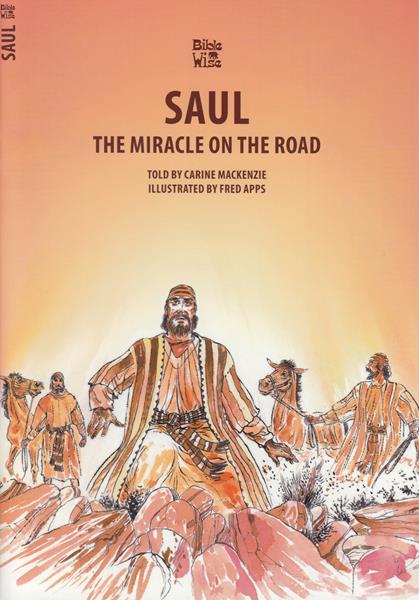 Saul: The miracle on the road