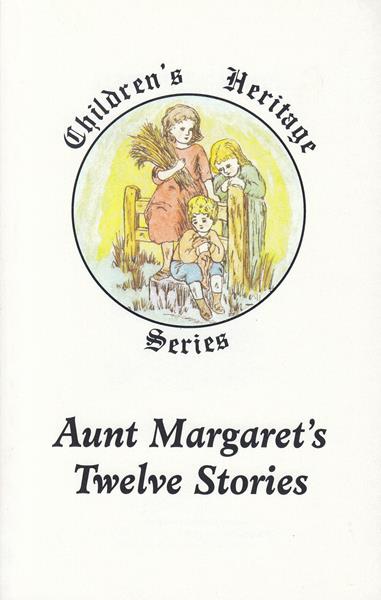 Aunt Margaret's Twelve Stories