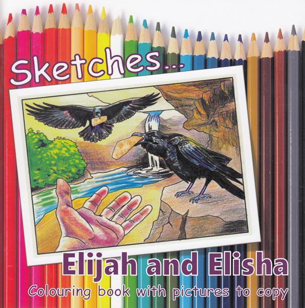 Sketches . . . Elijah and Elisha
