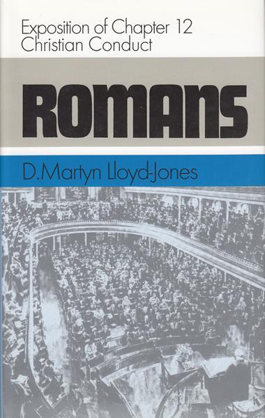 Romans Chapter 12: Christian Conduct