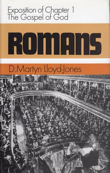 Romans Volume 1: The Gospel of God