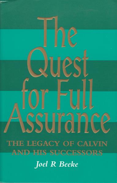 The Quest for Full Assurance, Special Offer: 9.59 (RRP: 11.99)