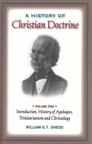 A History of Christian Doctrine (2 Vols.)