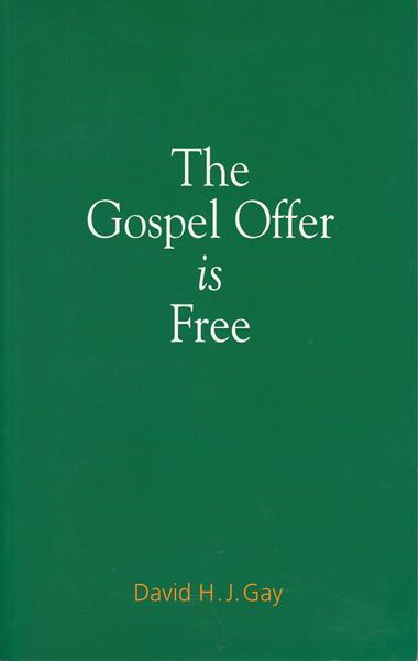 The Gospel Offer is Free