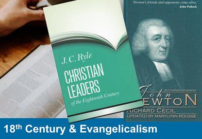 Eighteenth Century and Evangelicalism