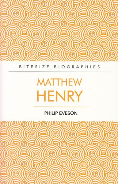 Bitesize Biography: Matthew Henry