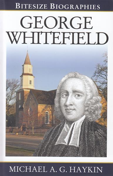 Bitesize Biography: George Whitefield