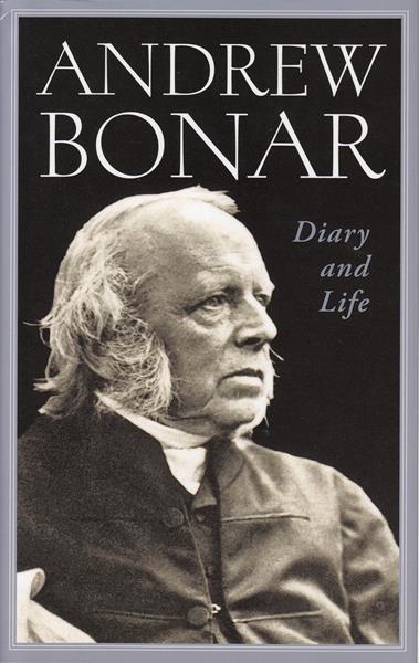 Andrew Bonar: Diary and Life
