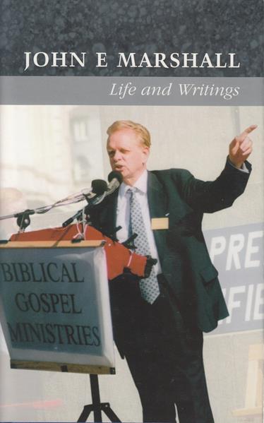 John E. Marshall: Life and Writings