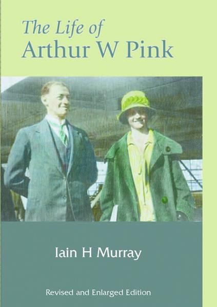 The Life of A.W. Pink