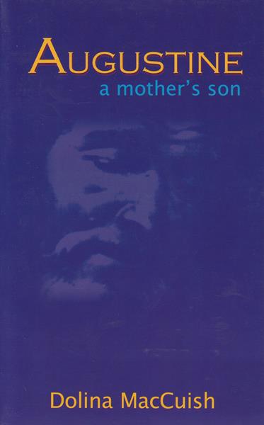 Augustine, a Mother's Son