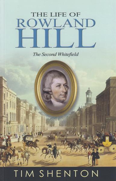 The Life of Rowland Hill