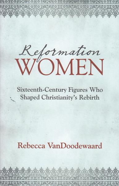 Reformation Women