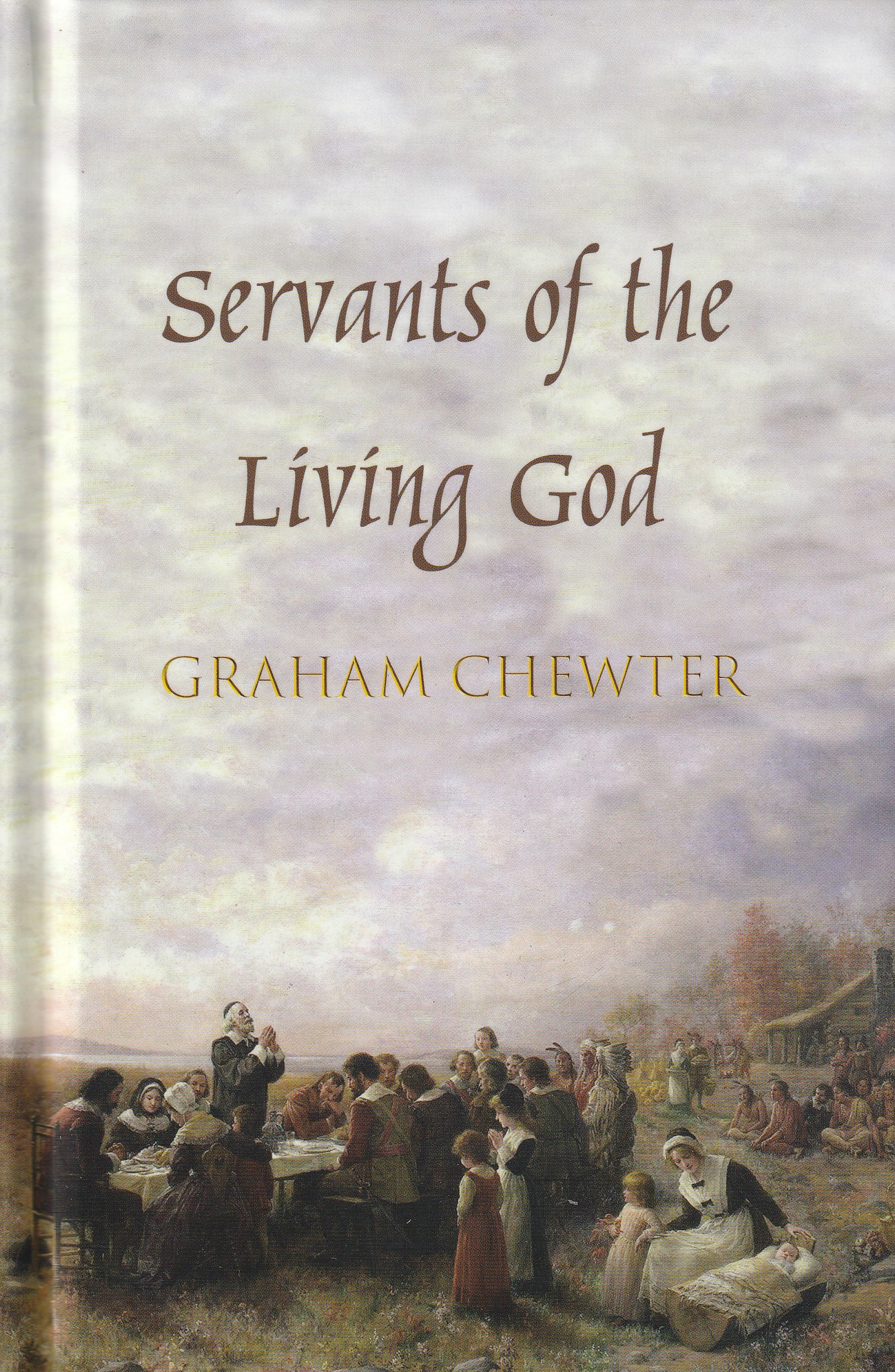 Servants of the Living God
