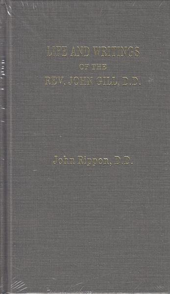 Life and Writings of John Gill