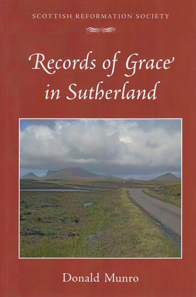 Records of Grace in Sutherland (paperback)