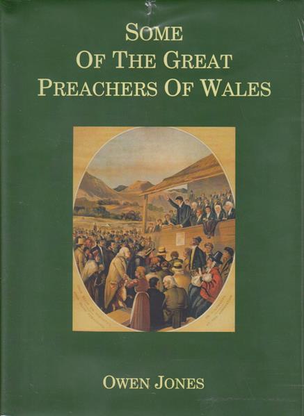 Some of the Great Preachers of Wales