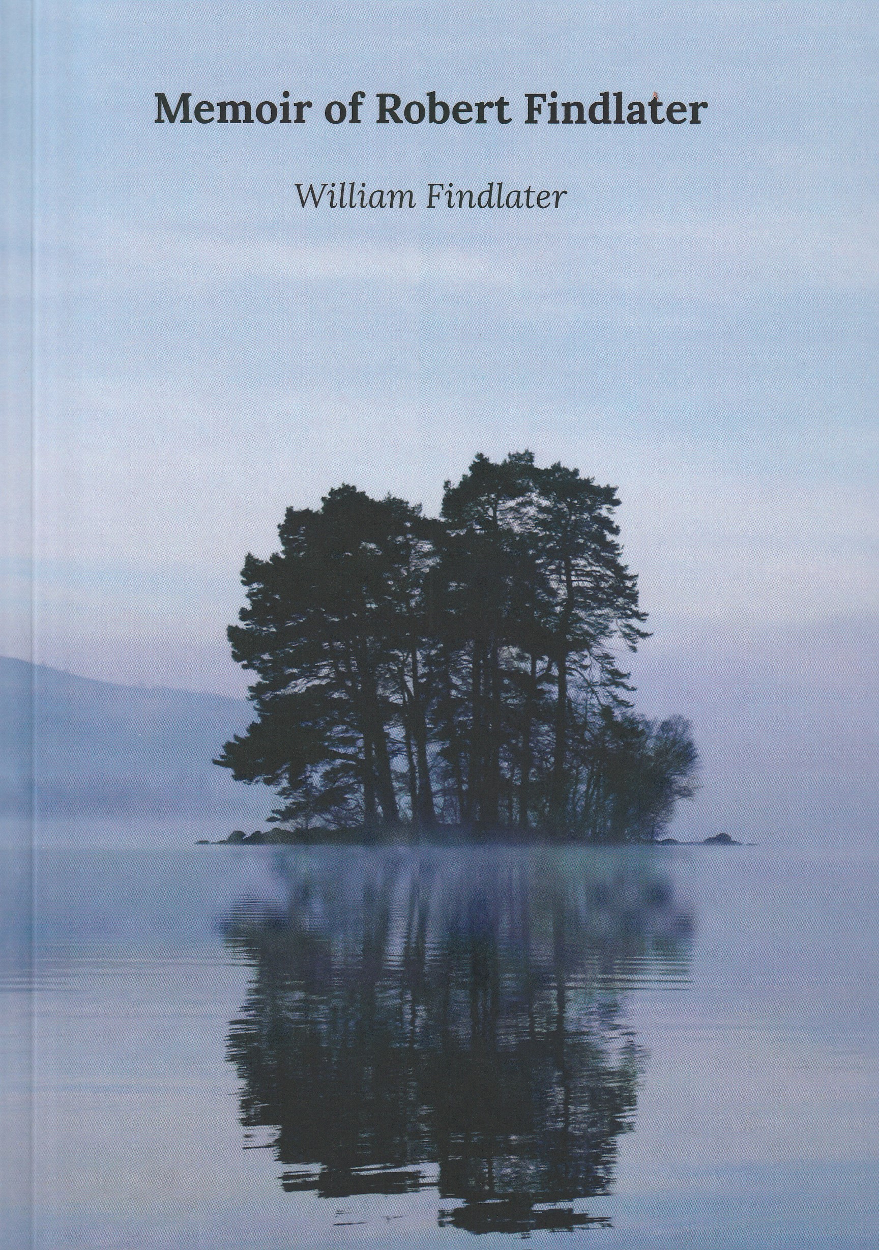 Memoir of Robert Findlater
