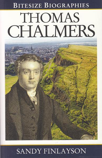 Bitesize Biography: Thomas Chalmers
