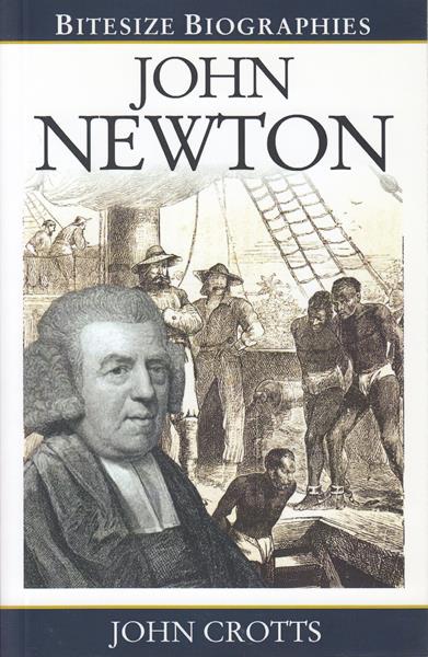 Bitesize Biography: John Newton
