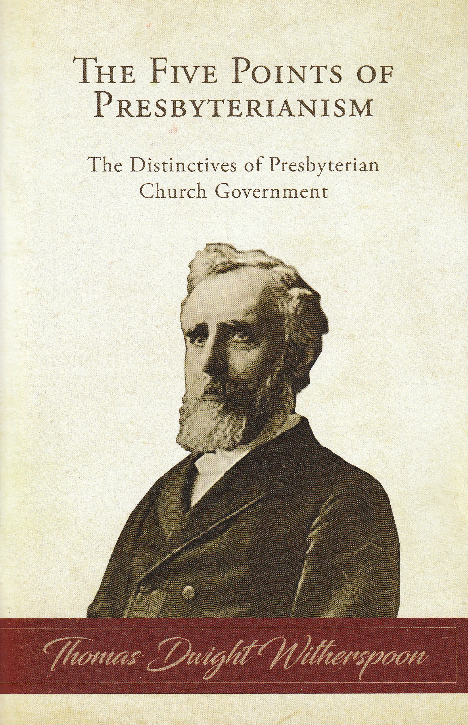 The Five Points of Presbyterianism