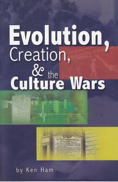 Evolution, Creation and the Culture Wars