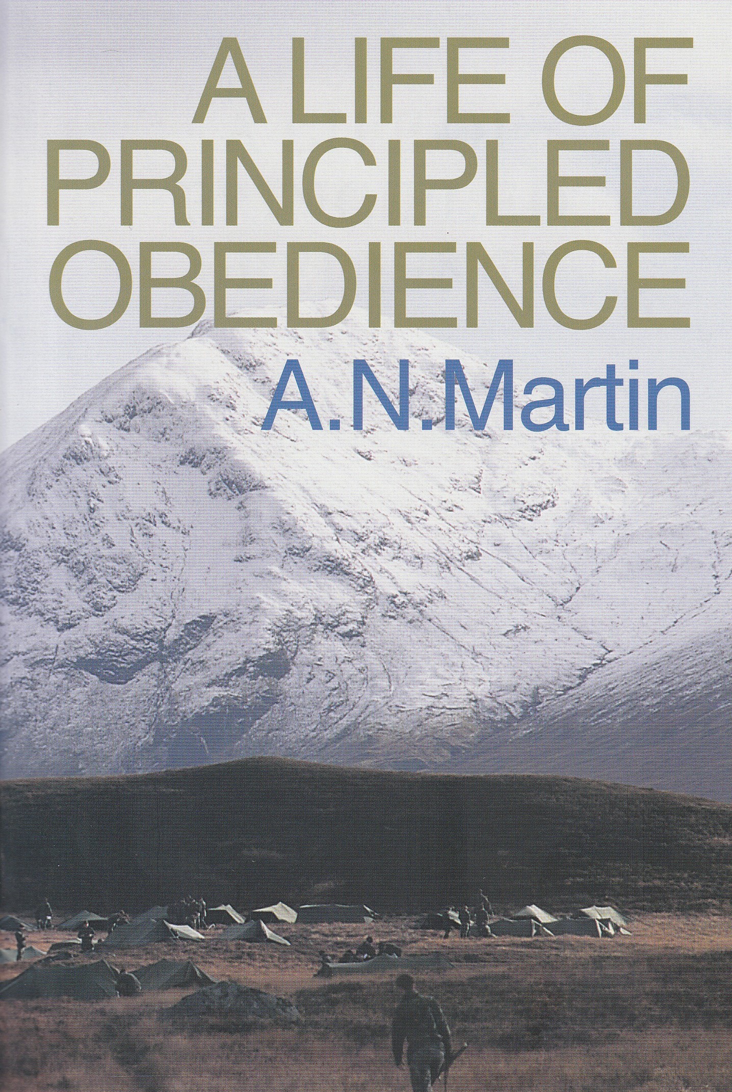 A Life of Principled Obedience