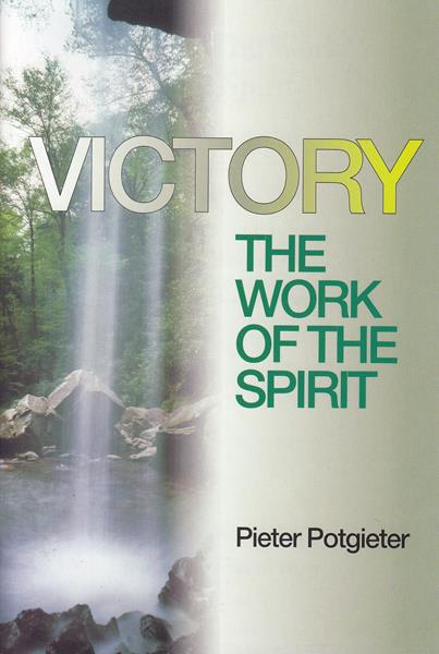 Victory: The Work of the Spirit