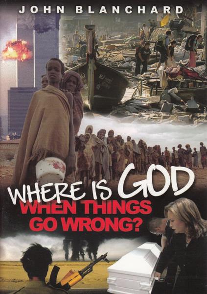 Where is God when Things go Wrong?