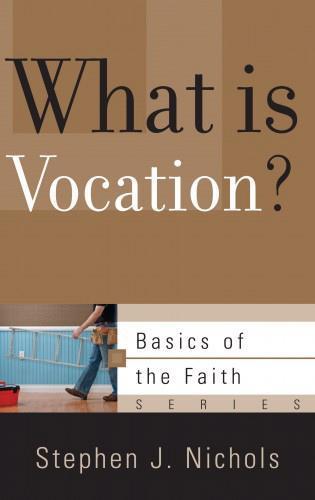 What Is Vocation?