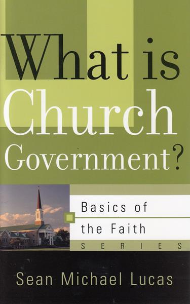 What Is Church Government?