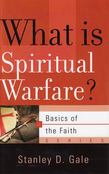 What is Spiritual Warfare?