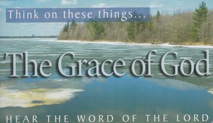 The Grace of God