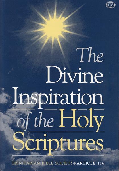 The Divine Inspiration of the Holy Scriptures