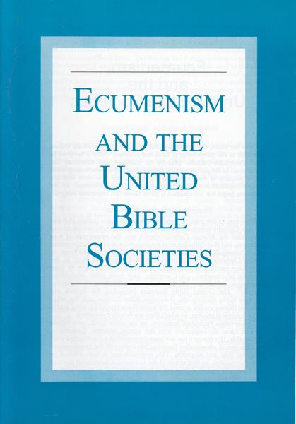 Ecumenism & the United Bible Societies