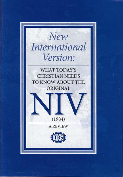 New International Version: What today's Christian needs to know about the NIV