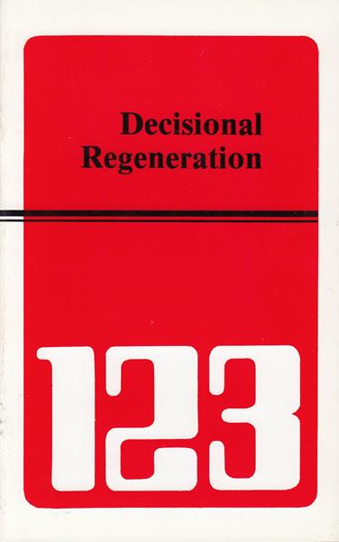 Decisional Regeneration