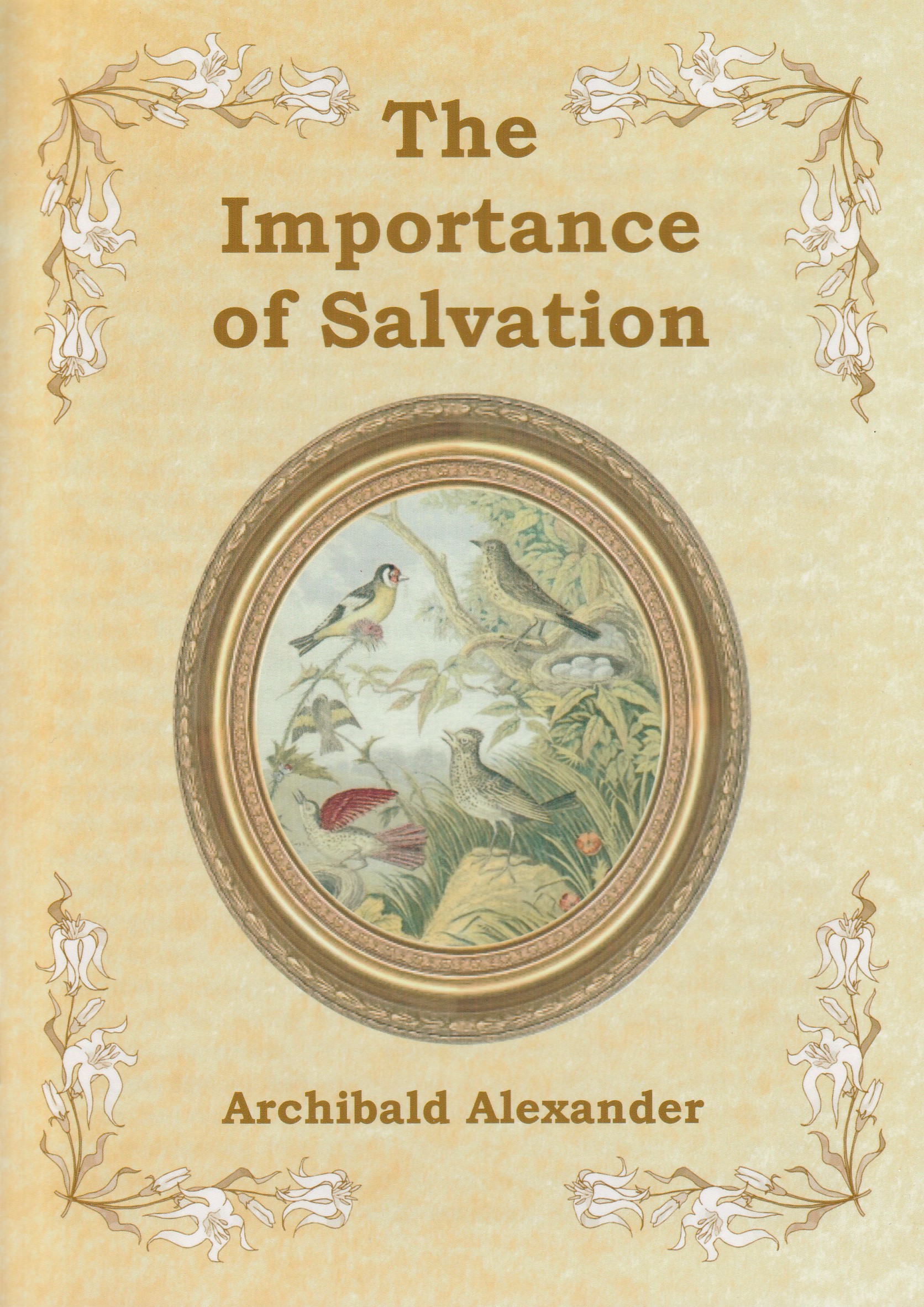 The Importance of Salvation