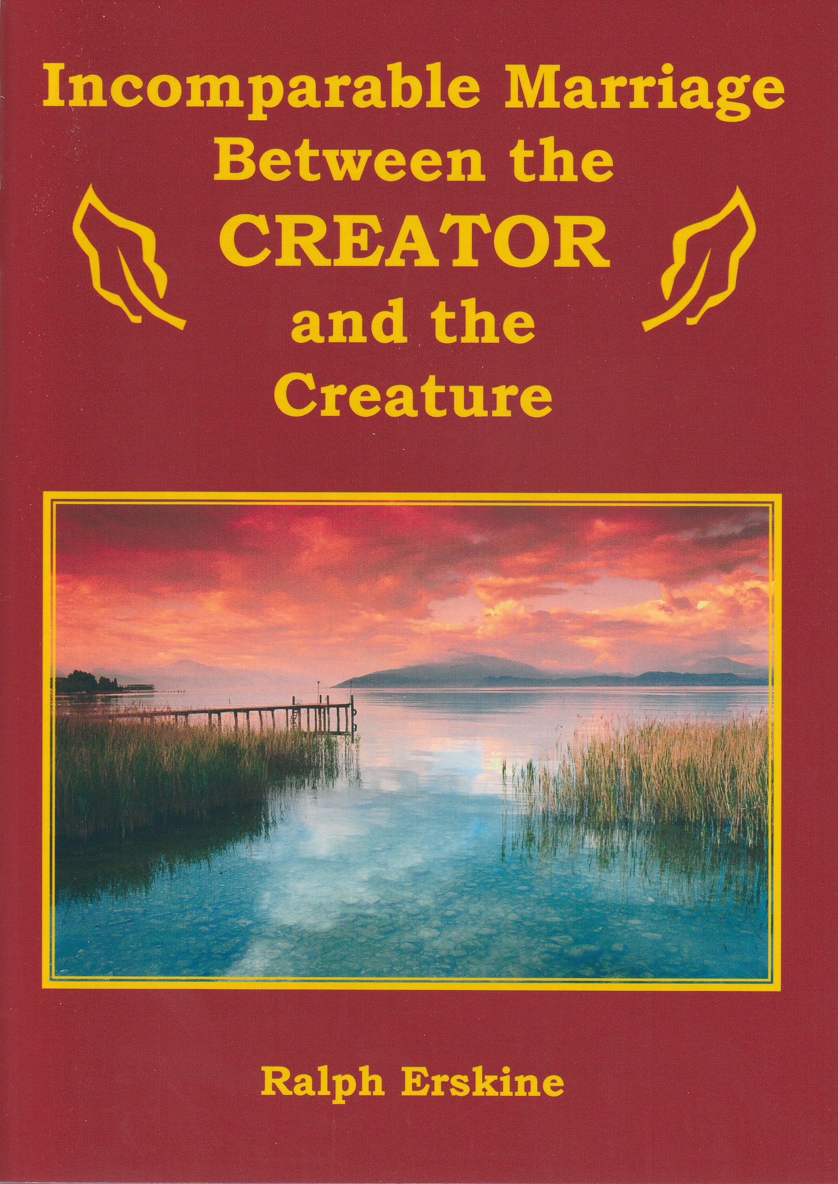 Incomparable Marriage between the Creator and the Creature