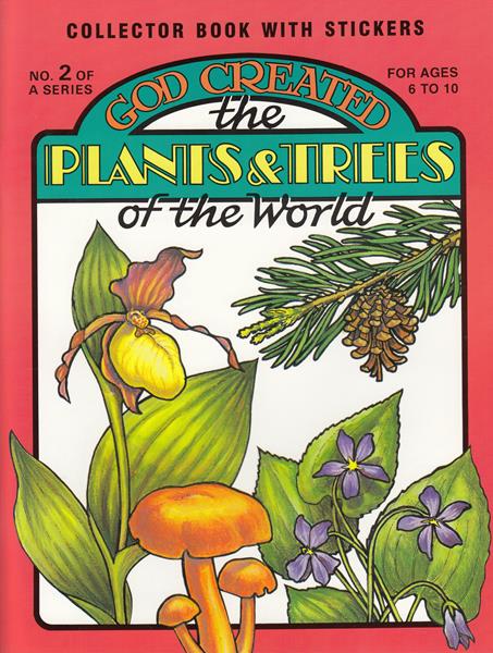 God Created the Plants and Trees of the World