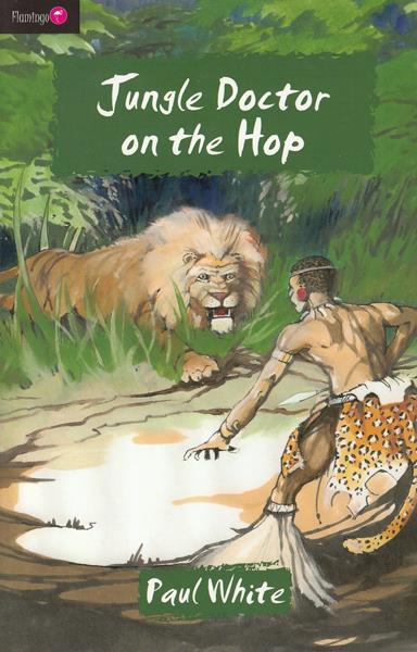 Jungle Doctor on the Hop