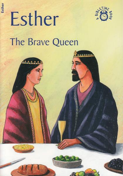 Esther: The brave queen