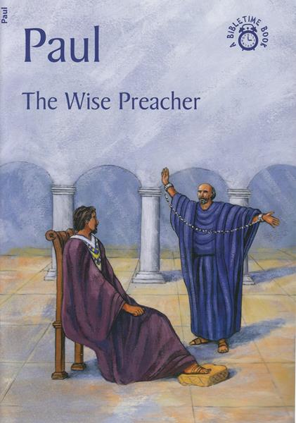 Paul: The wise preacher