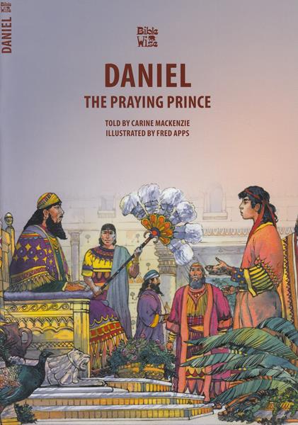 Daniel: The praying prince