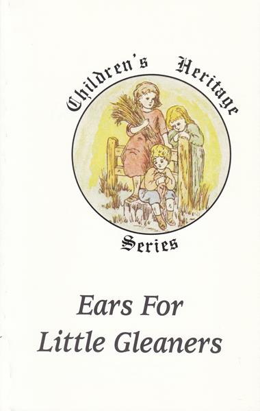 Ears for Little Gleaners