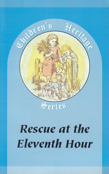 Rescue at the 11th Hour